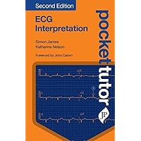 Pocket Tutor: ECG Interpretation Pocket Tutor: ECG Interpretation Kindle Paperback