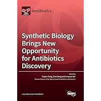 Synthetic Biology Brings New Opportunity for Antibiotics Discovery