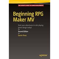 Beginning RPG Maker MV Beginning RPG Maker MV Kindle Paperback