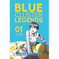 Blue Cluster Legends: Volumen I: Hombre de Venus (Spanish Edition) Blue Cluster Legends: Volumen I: Hombre de Venus (Spanish Edition) Paperback Kindle