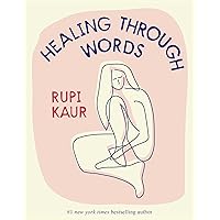 Healing Through Words Healing Through Words Hardcover Kindle Spiral-bound