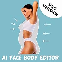 Body Editor, Perfect Body, Face Enhancer, Body Shape, Shaper Body, Face Slim, Enhance Photo Selfie Beauty, Makeup Beauty Editor, Body Tune, Pretty Face Pro Version