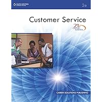 21st Century Business: Customer Service, Student Edition (FBLA - All) 21st Century Business: Customer Service, Student Edition (FBLA - All) Paperback eTextbook