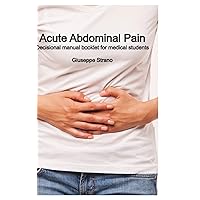Acute Abdominal Pain: Decisional manual booklet for medical students