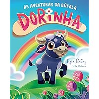 As aventuras da búfala Dorinha (Portuguese Edition)