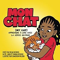 MON CHAT [MY CAT] (French Edition)