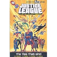 Justice League Unlimited: The Ties that Bind Justice League Unlimited: The Ties that Bind Paperback