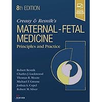 Creasy and Resnik's Maternal-Fetal Medicine: Principles and Practice Creasy and Resnik's Maternal-Fetal Medicine: Principles and Practice Hardcover eTextbook