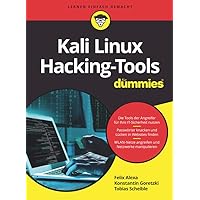 Kali Linux Hacking-Tools für Dummies (German Edition) Kali Linux Hacking-Tools für Dummies (German Edition) Kindle Paperback