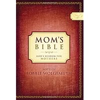 Mom's Bible: New Century Version, God's Wisdom for Mothers Mom's Bible: New Century Version, God's Wisdom for Mothers Hardcover Kindle Paperback