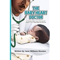 The Baby Heart Doctor: A Notable Black Hero who Saved Babies from 