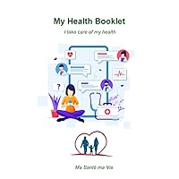 My Health Booklet: It helps me track my health | it is personal and gathers all medical events into one place | Consultations Vaccines Allergies Hospitalizations