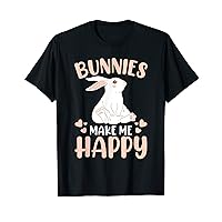 Bunny Funny Bunnies Make Me Happy Rabbit T-Shirt