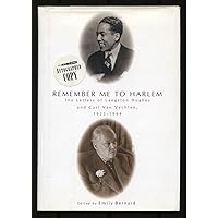 Remember Me to Harlem: The Letters of Langston Hughes and Carl Van Vechten, 1925-1964 Remember Me to Harlem: The Letters of Langston Hughes and Carl Van Vechten, 1925-1964 Paperback Kindle Hardcover