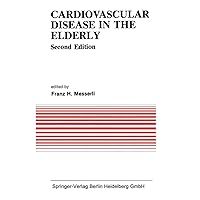 Cardiovascular Disease in the Elderly (Developments in Cardiovascular Medicine) Cardiovascular Disease in the Elderly (Developments in Cardiovascular Medicine) Hardcover