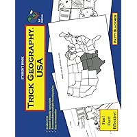 Trick Geography: USA--Student Book: Making things what they're not so you remember what they are! Trick Geography: USA--Student Book: Making things what they're not so you remember what they are! Paperback