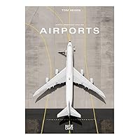 Tom Hegen: Aerial Observations on Airports Tom Hegen: Aerial Observations on Airports Hardcover