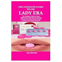 THE COMPLETE GUIDE TO USE LADY ERA: null