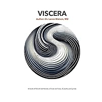Viscera (The Inner and Outer Realms) Viscera (The Inner and Outer Realms) Paperback Kindle Hardcover