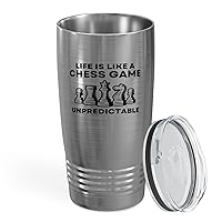 Chess Tumbler 20oz Silver -Life is like - Knight Pawn Piece Horse Checkmate Chess Player Board Game Strategy Logic Games