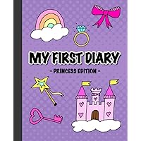 My First Diary Princess Edition: Draw and write journal for kids 4-8 years old (My first diary series) My First Diary Princess Edition: Draw and write journal for kids 4-8 years old (My first diary series) Paperback