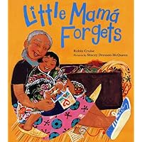 Little Mama Forgets Little Mama Forgets Hardcover
