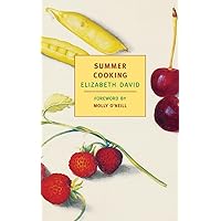 Summer Cooking (New York Review Books Classics) Summer Cooking (New York Review Books Classics) Paperback Kindle Hardcover