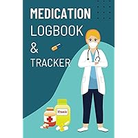 Medication Log Book and Tracker: Large Print Daily Medicine Journal, Sunday to Saturday - 52 weeks, Simple Planner and Checklist, 6