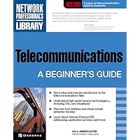 Telecommunications: A Beginner's Guide Telecommunications: A Beginner's Guide Paperback