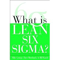 What is Lean Six Sigma What is Lean Six Sigma Paperback Kindle