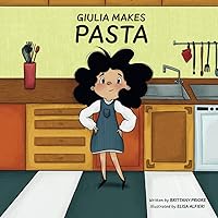 Giulia Makes Pasta Giulia Makes Pasta Paperback