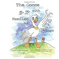 The Goose with Noodles for Wings