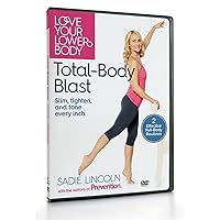 Love Your Lower Body: Total Body Blast DVD Slim, Tighten, and Tone Every Inch