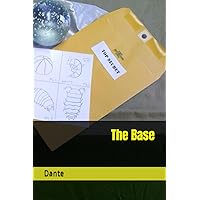 The Base The Base Paperback Kindle Hardcover
