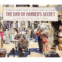 Day of Ahmed's Secret Day of Ahmed's Secret Paperback School & Library Binding