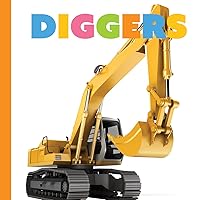 Diggers (Starting Out) Diggers (Starting Out) Hardcover Paperback