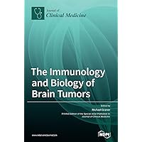 The Immunology and Biology of Brain Tumors