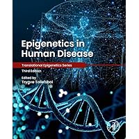 Epigenetics in Human Disease (Translational Epigenetics) Epigenetics in Human Disease (Translational Epigenetics) Hardcover Kindle