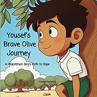 Yousef's Brave Olive Journey