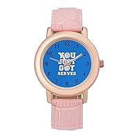 You Just Got Served Volleyball Fashion Leather Strap Women's Watches Easy Read Quartz Wrist Watch Gift for Ladies
