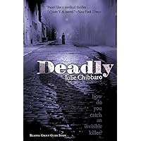 Deadly Deadly Paperback Kindle Hardcover