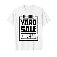 Yard Sale Crew Antique Selling Lover Seller T-Shirt