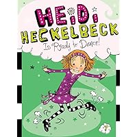 Heidi Heckelbeck Is Ready to Dance! (7) Heidi Heckelbeck Is Ready to Dance! (7) Paperback Kindle Hardcover