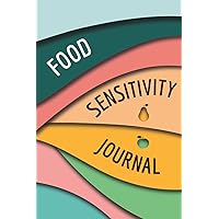 Food Sensitivity Journal and Symptom Tracker for Digestive Disorders, Food Intolerance: IBS Colitis, Crohn's, Celiac Disease: Low FODMAP Food Diary.: ... Health Tracker for Women, Men, and Children