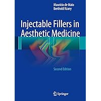 Injectable Fillers in Aesthetic Medicine Injectable Fillers in Aesthetic Medicine Hardcover Kindle Paperback