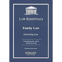Family Law, Governing Law: Law Essentials for Law School and Bar Exam Prep (Law Essentials: Governing Law) Family Law, Governing Law: Law Essentials for Law School and Bar Exam Prep (Law Essentials: Governing Law) Paperback Kindle