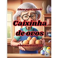 Caixinha de ovos! (Portuguese Edition)
