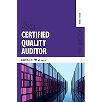 The ASQ Certified Quality Auditor Handbook The ASQ Certified Quality Auditor Handbook Hardcover Kindle