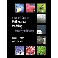 A Biologist's Guide to Mathematical Modeling in Ecology and Evolution A Biologist's Guide to Mathematical Modeling in Ecology and Evolution Hardcover eTextbook