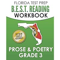 FLORIDA TEST PREP B.E.S.T. Reading Workbook Prose & Poetry Grade 3: Preparation for the Florida Assessment of Student Thinking (F.A.S.T.)